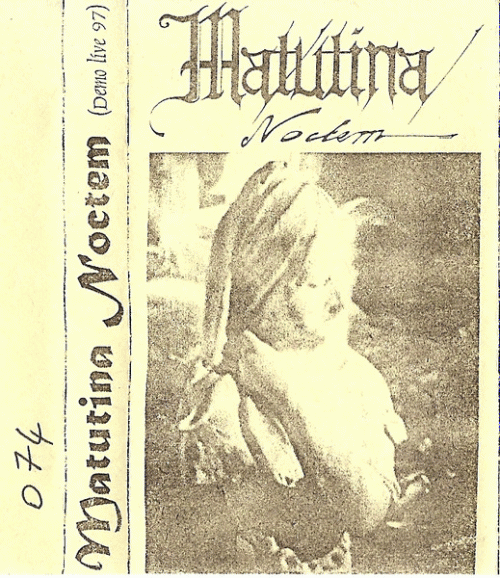 Matutina Noctem : Demo Live 1997